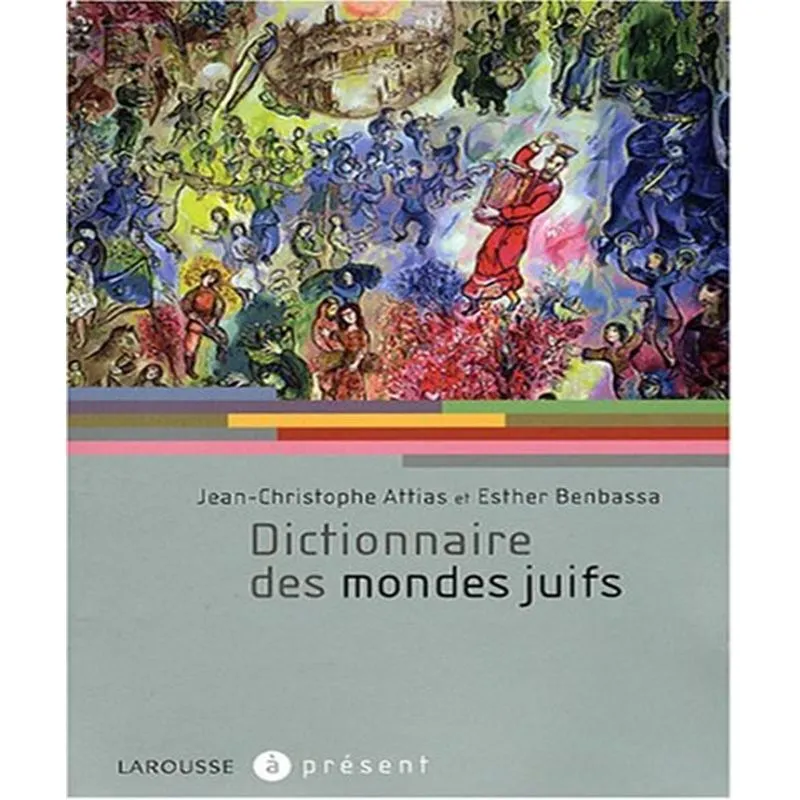Dictionnaire Des Mondes Juifs