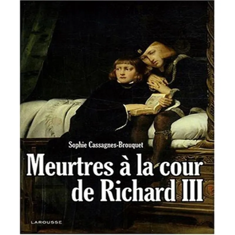 Meurtres à La Cour De Richard Iii