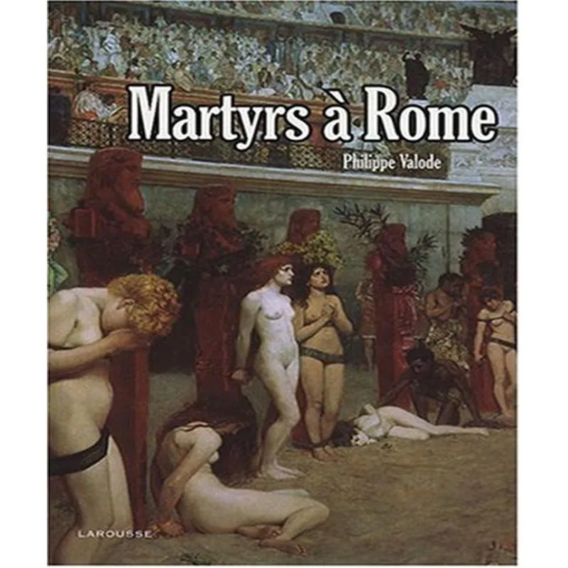 Martyrs À Rome