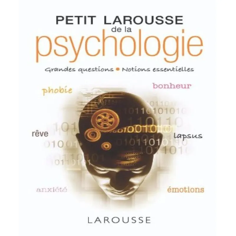 Petit Larousse De La Psychologie