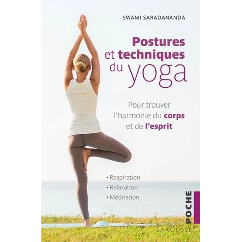 Postures et Techniques du Yoga