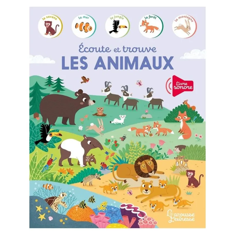 ECOUTE ET TROUVE LES ANIMAUX
