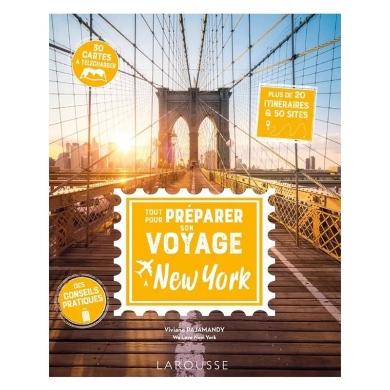 TOUT POUR PRÉPARER SON VOYAGE À NEW YORK