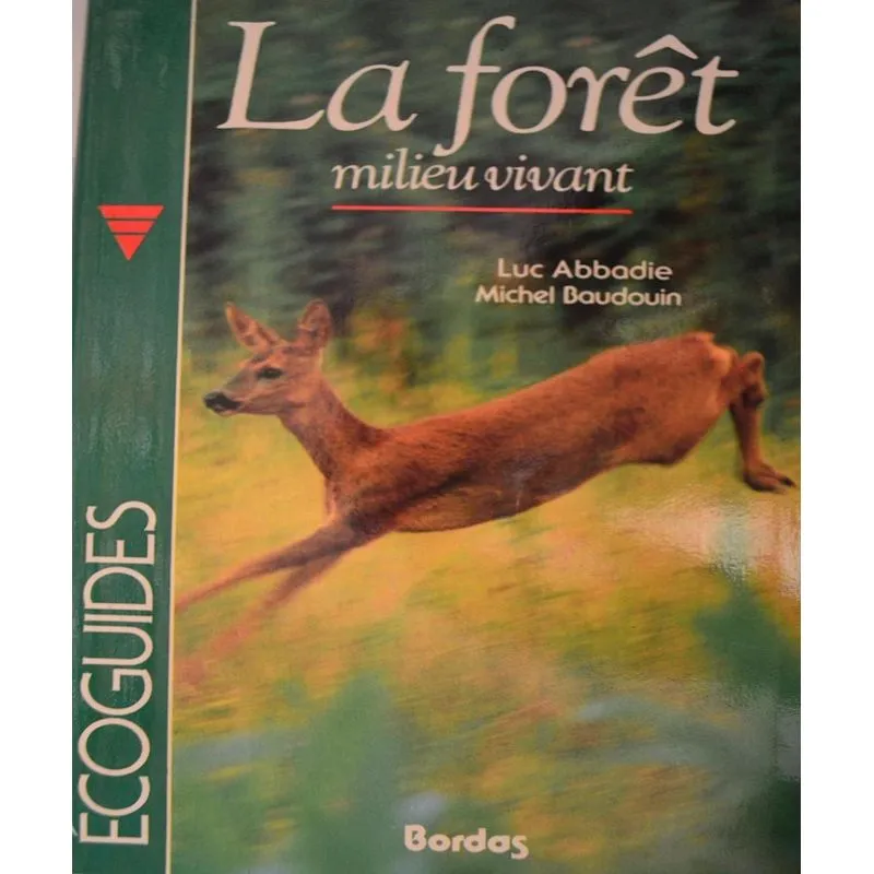 La Forêt Milieu Vivant