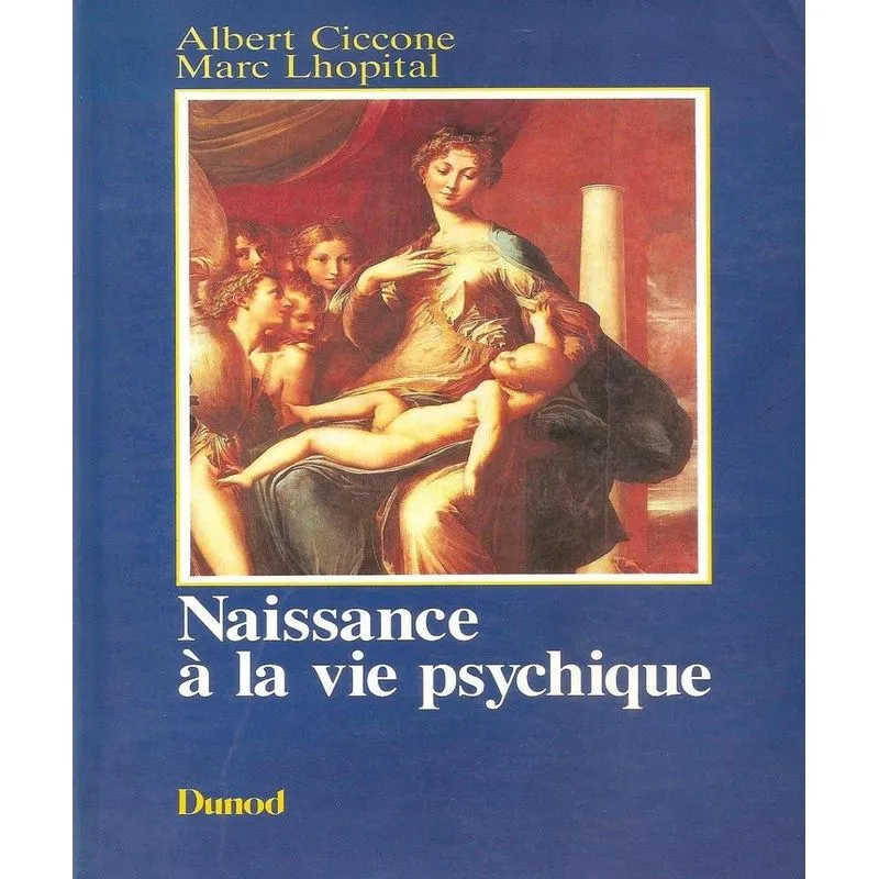 Naissance À La Vie Psychique