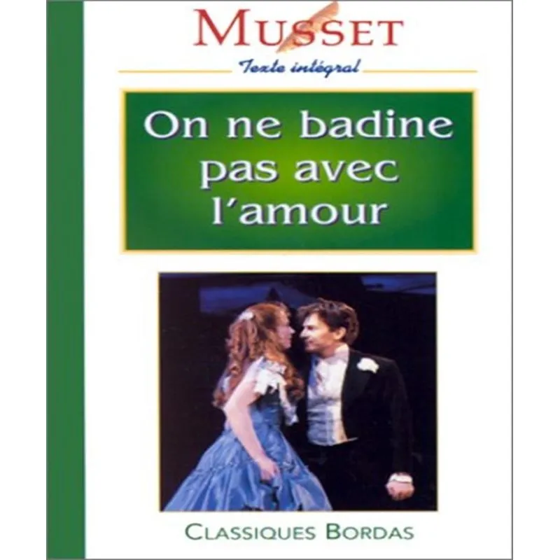On Ne Badine Pas Avec Lamour