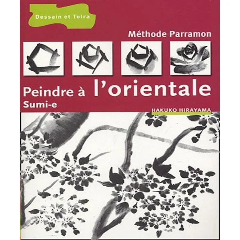 Peindre À Lorientale: Sumi-e