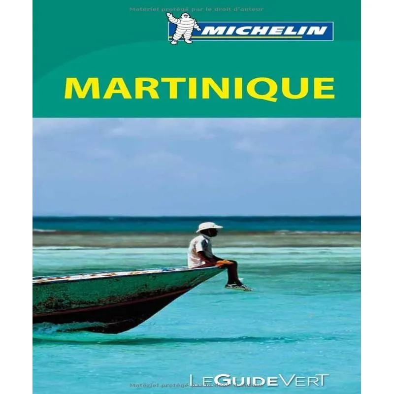 Le Guide Vert Martinique Michelin