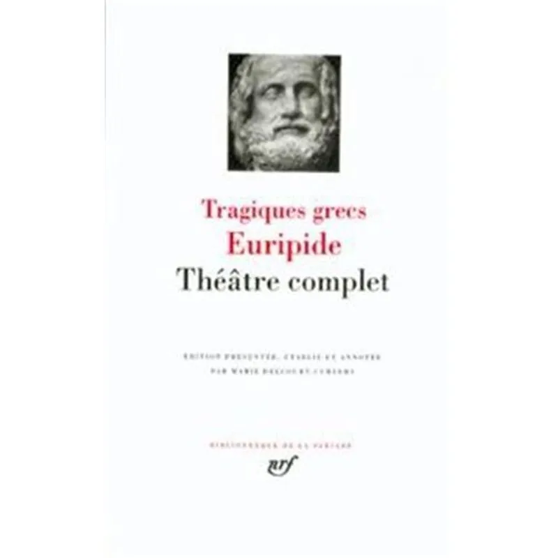 Tragiques Grecs Euripide