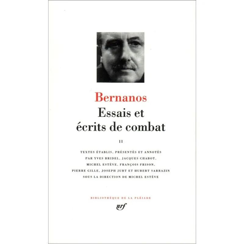 ESSA ET ÉCRITS DE COMBAT - TOME II