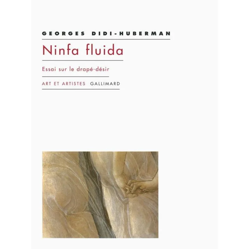 NINFA FLUIDA - ESSAI SUR LE DRAPÉ-DÉSIR