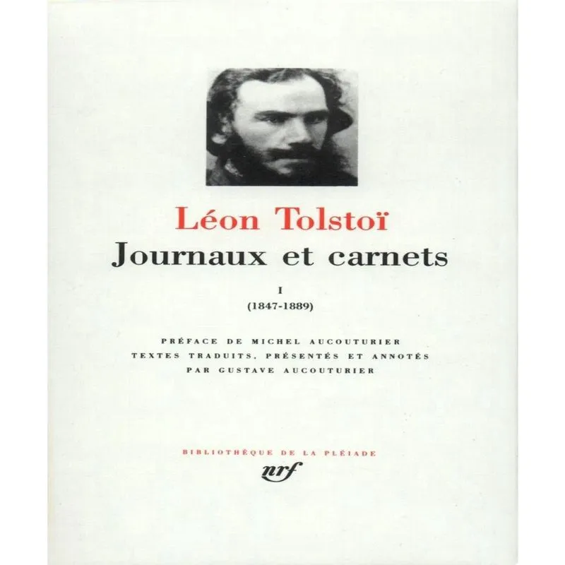 Journaux Et Carnets 1 - Les Années 1847 à 1889