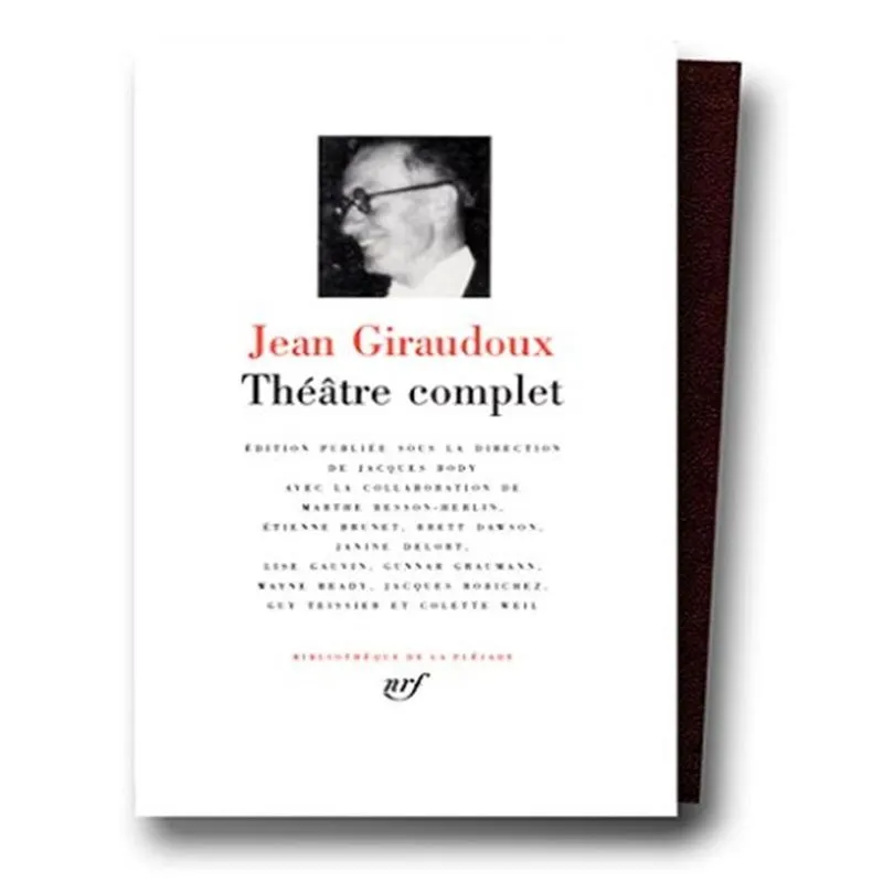Théâtre Complet - Giraudoux