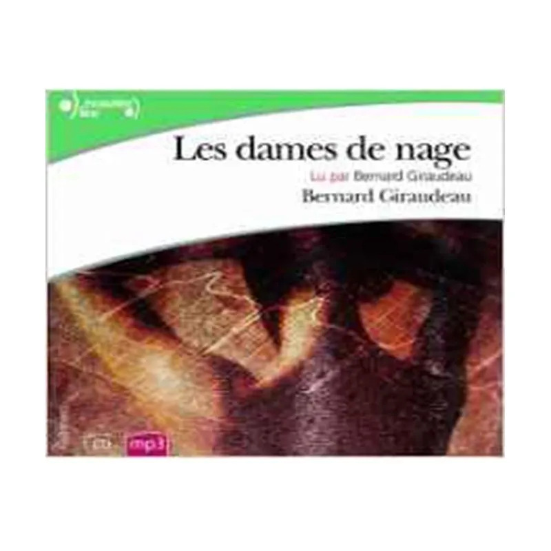 Les Dames De Nage - (1 Cd Mp3)
