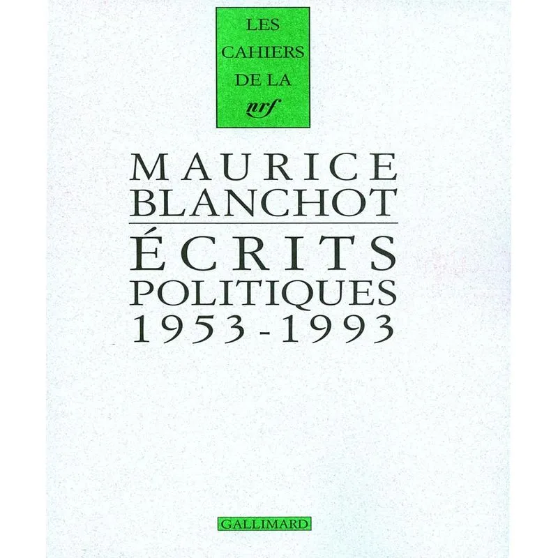 Écrits Politiques (1953-1993)