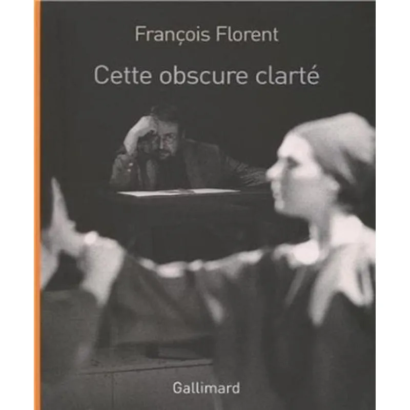 Cette Obscure Clarté