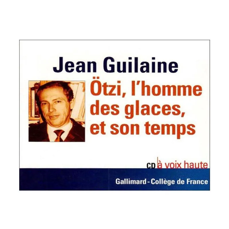 Otzi, lhomme des glaces, et son temps - cd audio