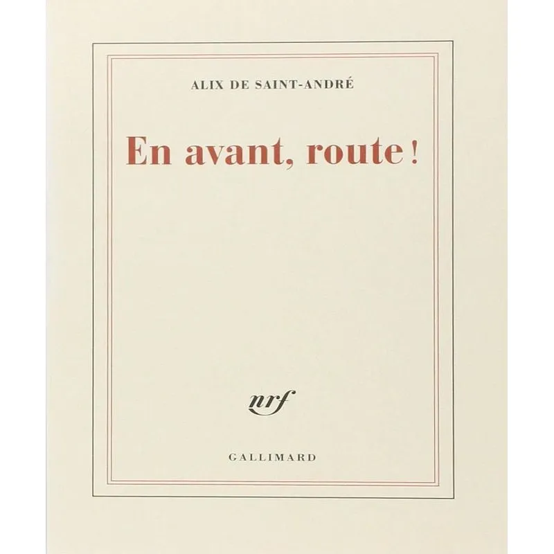 En Avant, Route !