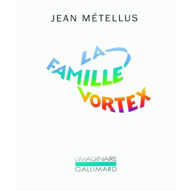 La Famille Vortex