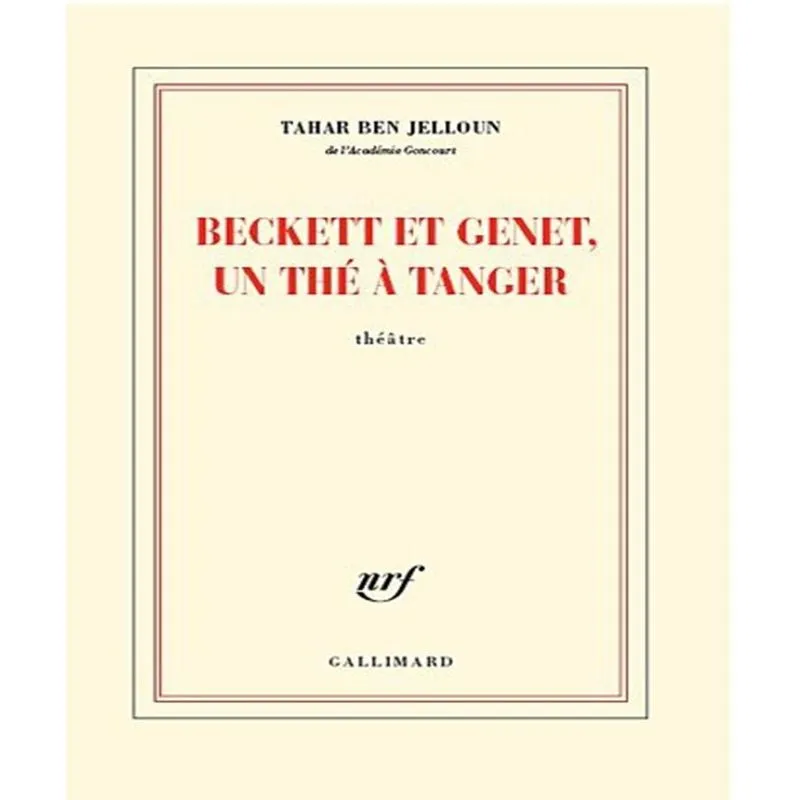 Beckett Et Genet, Un Thé À Tanger