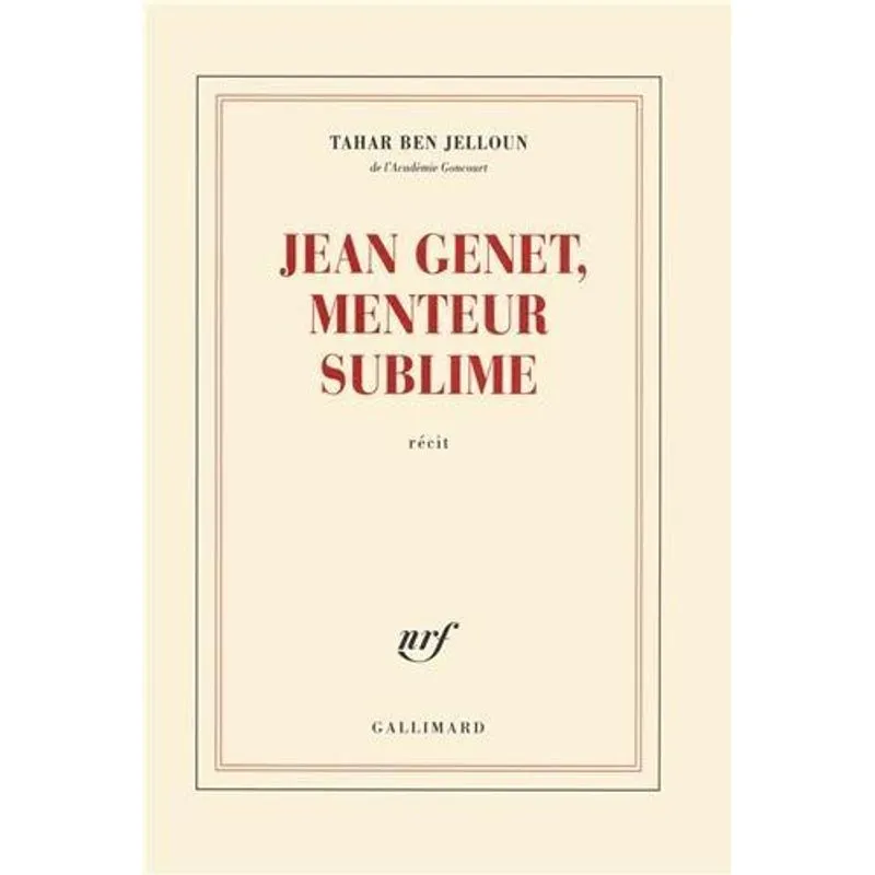 Jean Genet - Menteur Sublime