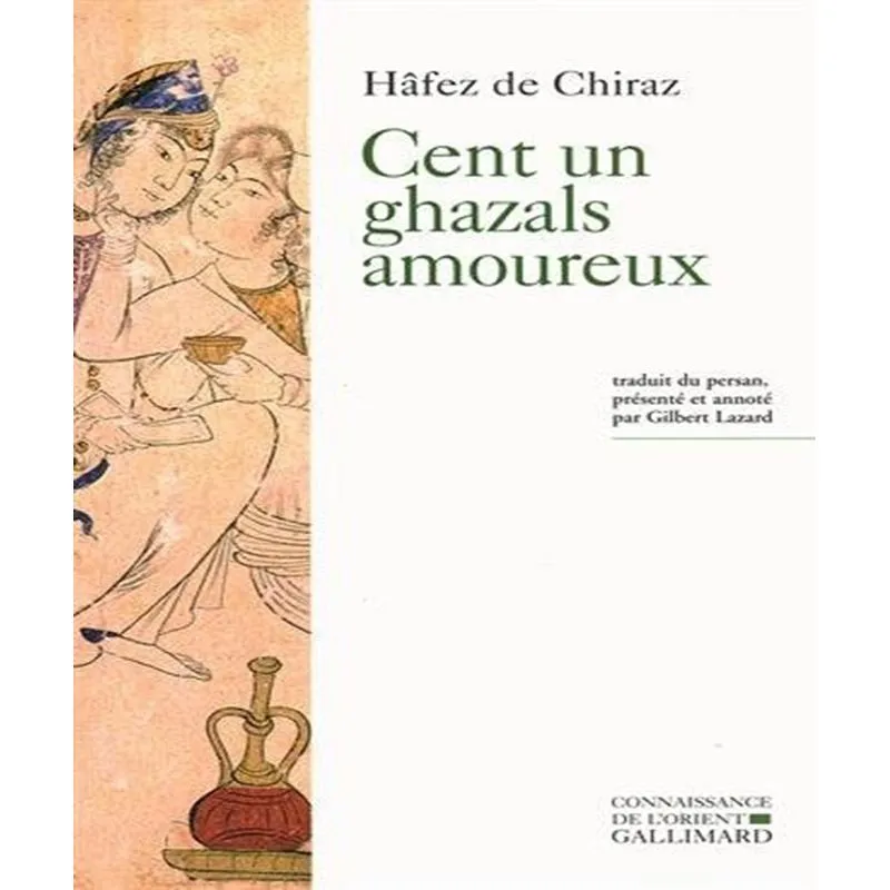 Cent Un Ghazals Amoureux