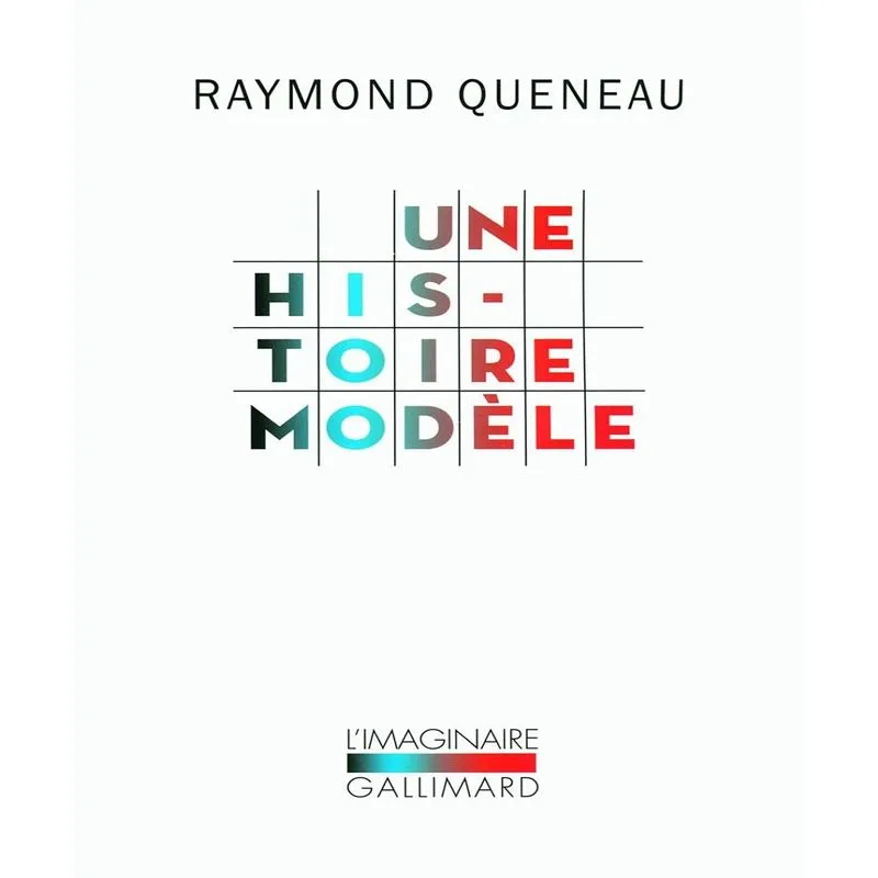 Une Histoire Modèle