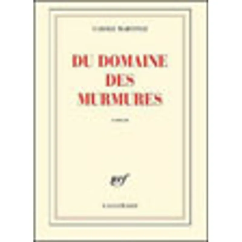 DU DOMAINE DES MURMURES