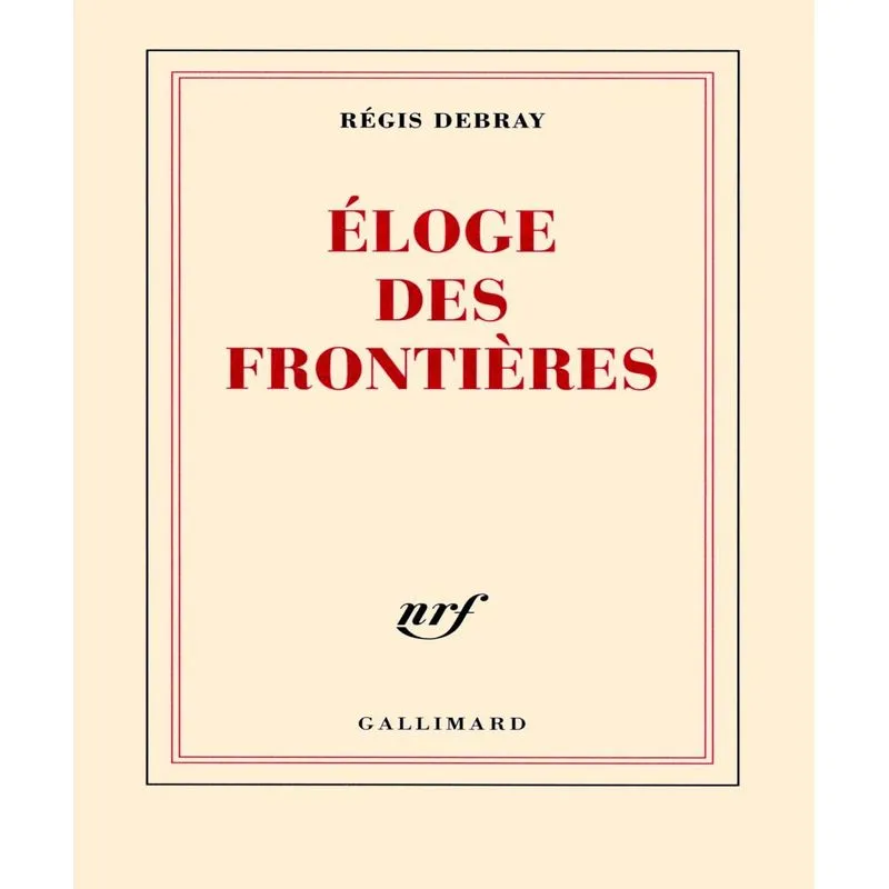 Eloge Des Frontières