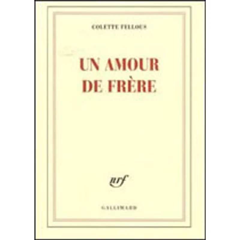 AMOUR DE FRERE, UN