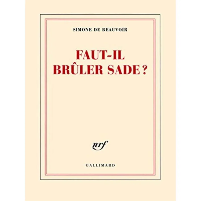 FAUT-IL BRÛLER SADE?