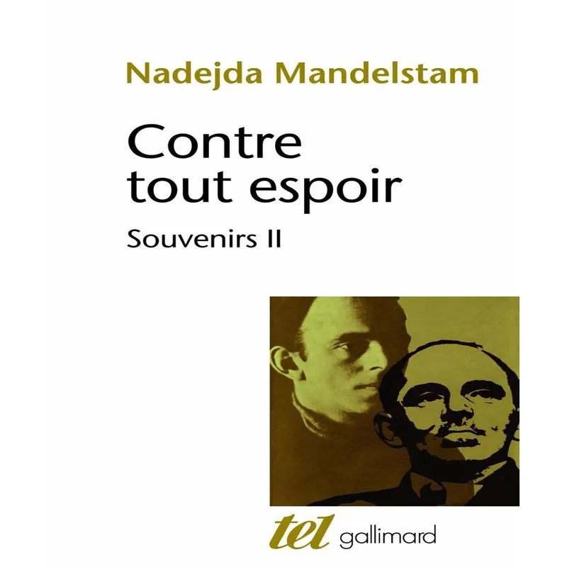 Contre Tout Espoir - Souvenirs 2