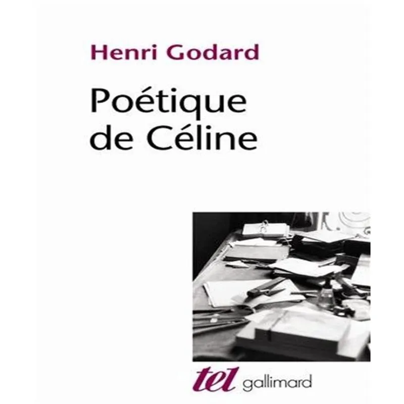 Poétique De Céline