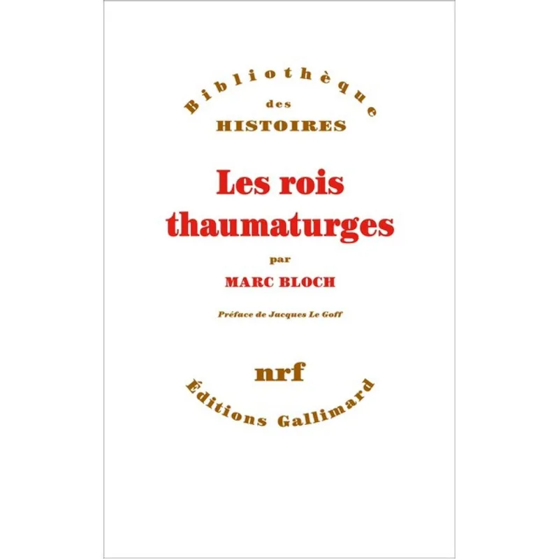 LES ROIS THAUMATURGES