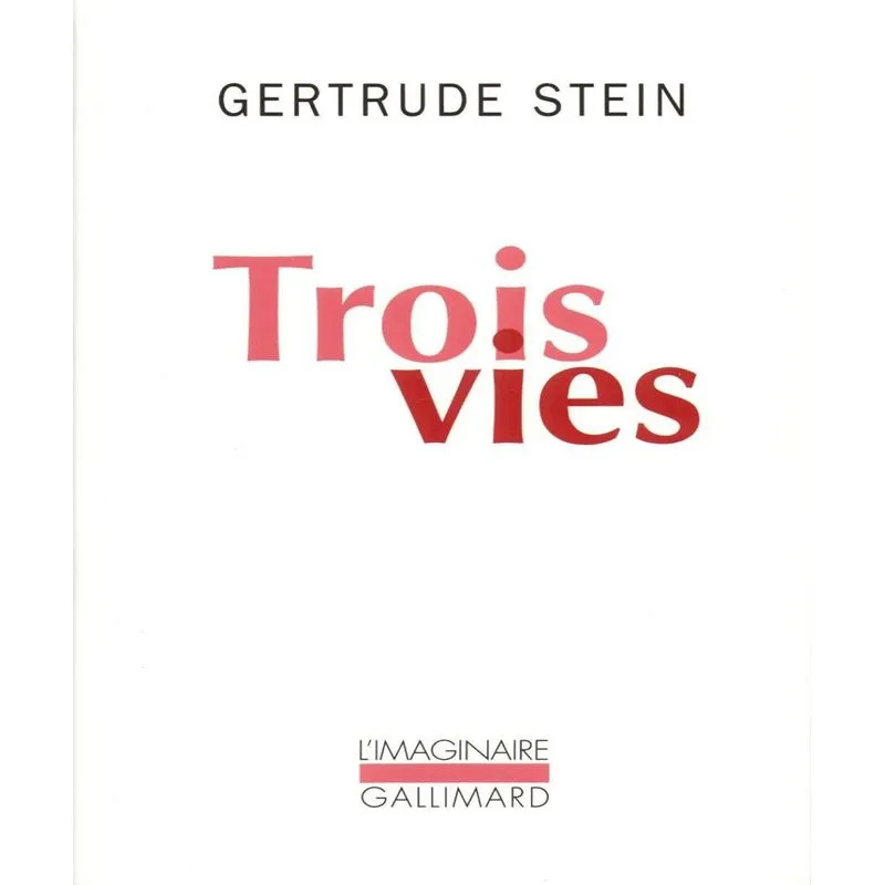 Trois Vies