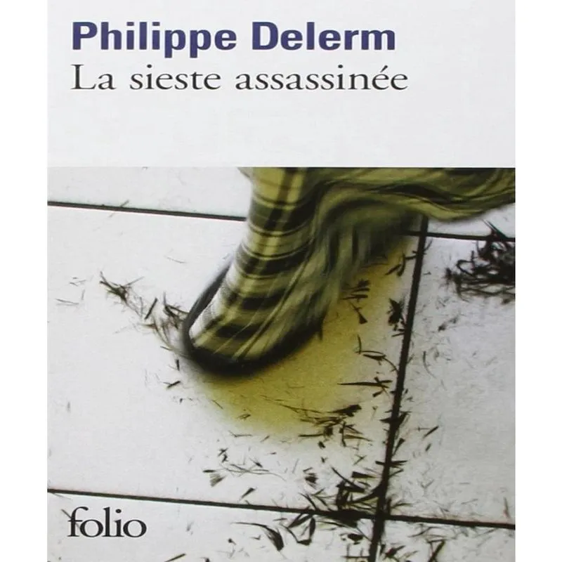La Sieste Assassinée