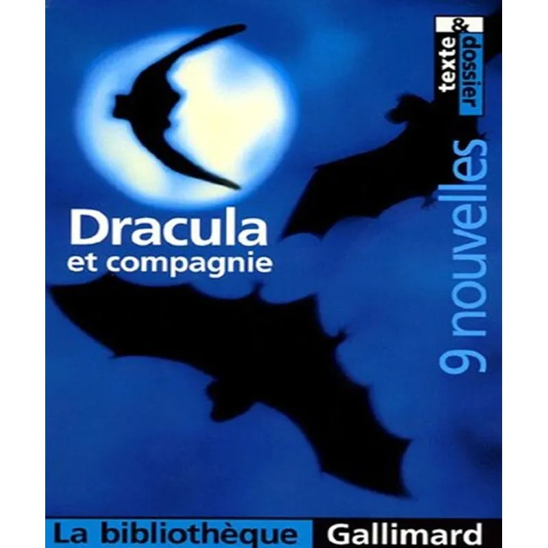 Dracula Et Compagnie: Anthologie