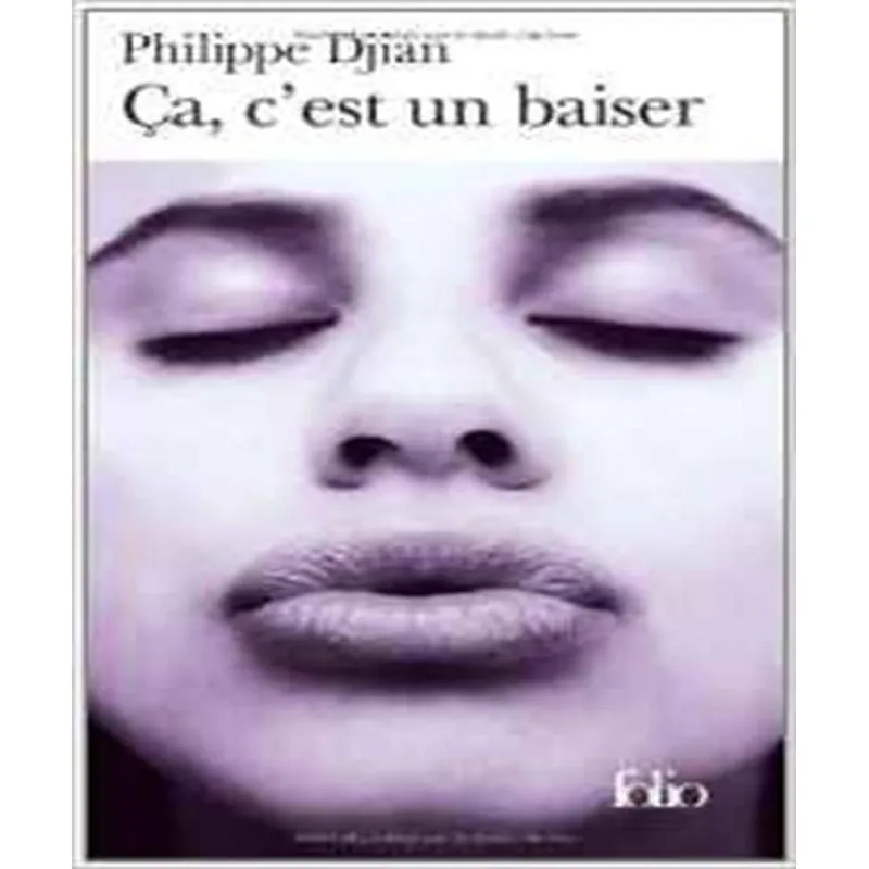 Ça, Cest Un Baiser