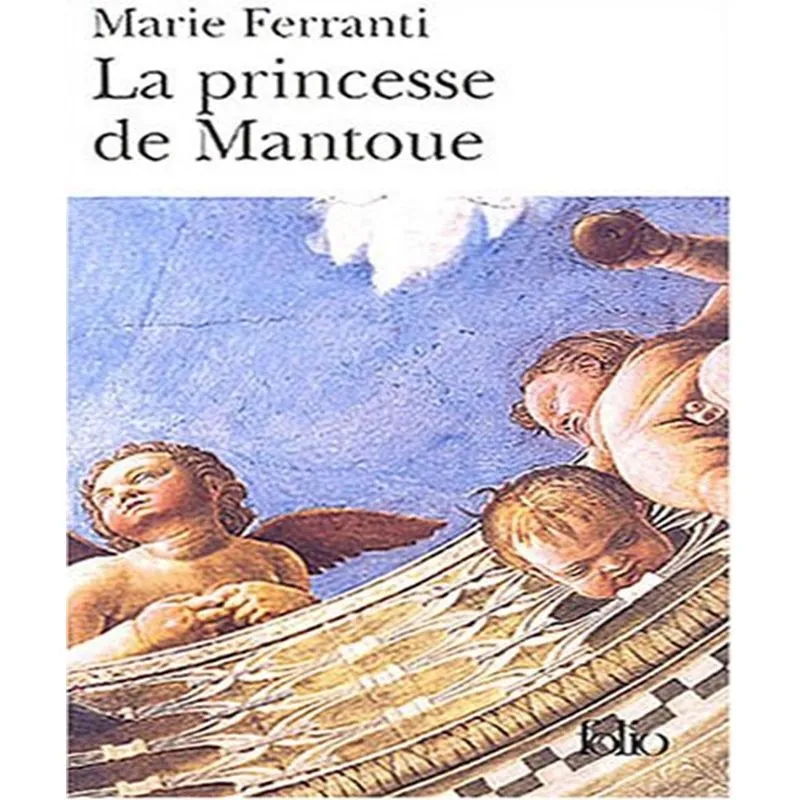 La Princesse De Mantoue