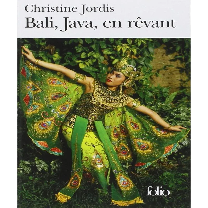Bali, Java, En Rêvant