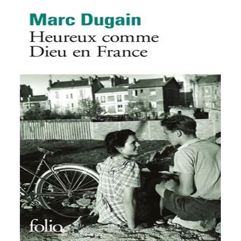 Heureux Comme Dieu En France