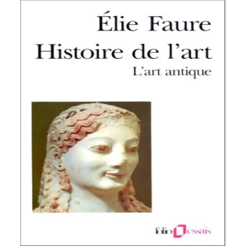 Histoire De Lart 1 - Lart Antique
