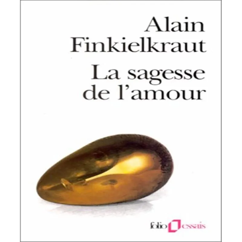 La Sagesse De Lamour