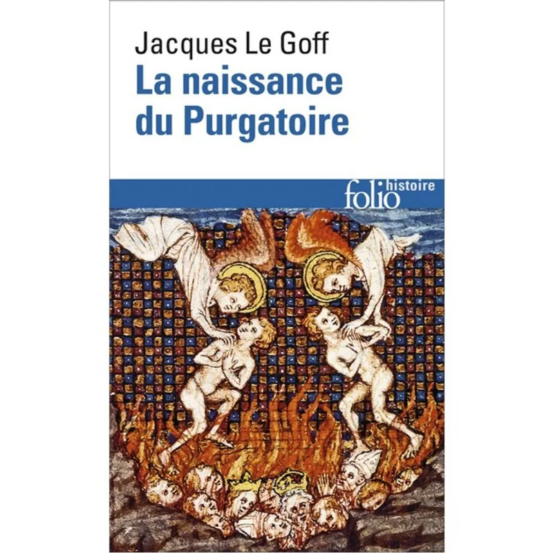 LA NAISSANCE DU PURGATOIRE