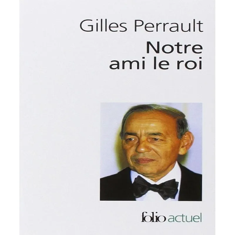 Notre Ami Le Roi