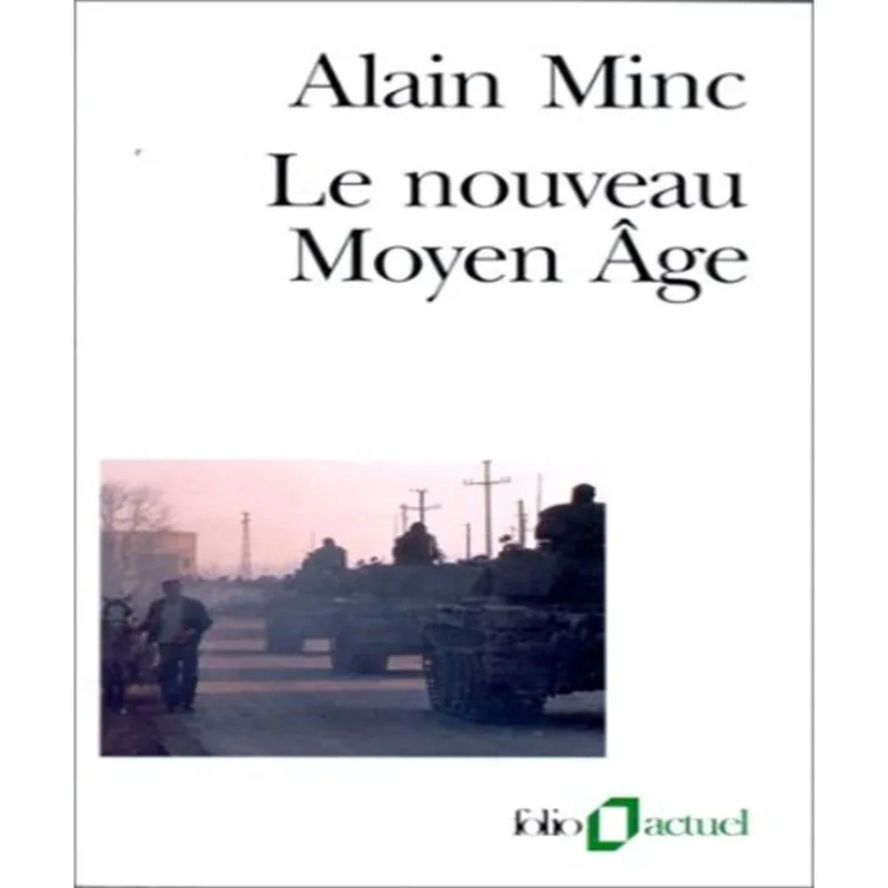 Le nouveau moyen âge