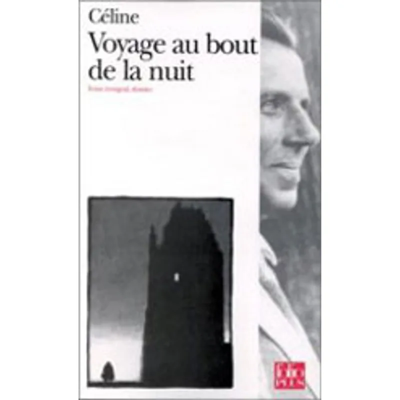VOYAGE AU BOUT DE LA NUIT