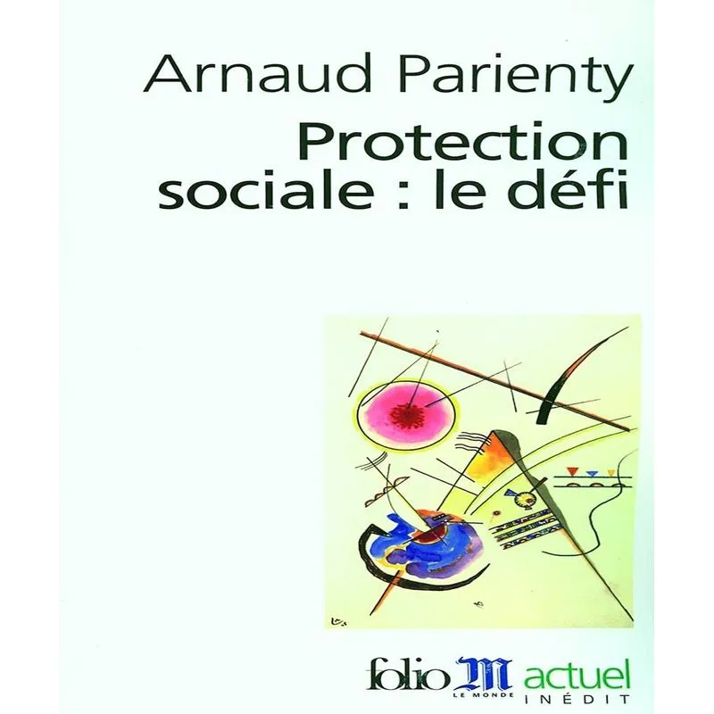 Protection Sociale, Le Défi