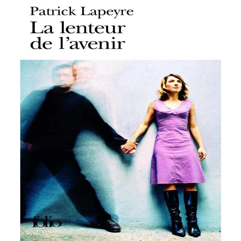 La lenteur de lavenir
