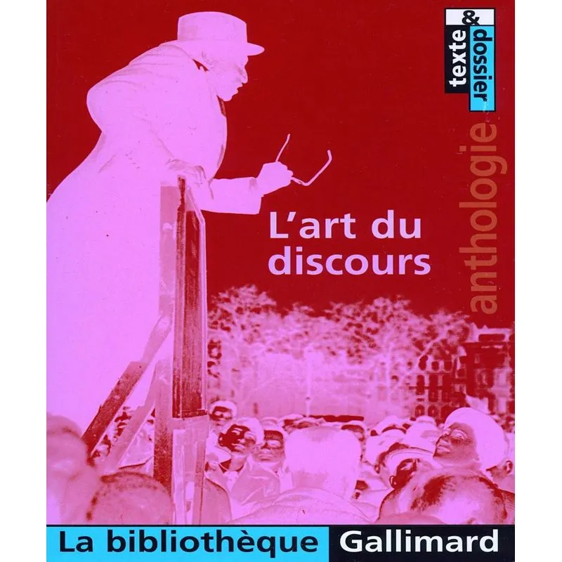 Lart Du Discours: Anthologie